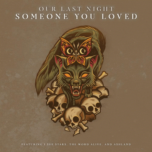 Our Last Night : Someone You Loved